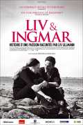 voir la fiche complète du film : Liv & Ingmar - Histoire d une passion racontée par Liv Ullman