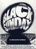 voir la fiche complète du film : Black Sunday