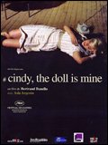 voir la fiche complète du film : Cindy, the doll is mine