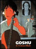 voir la fiche complète du film : Goshu le violoncelliste