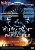 voir la fiche complète du film : Le Survivant d un monde parallele