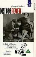 voir la fiche complète du film : La fièvre des échecs