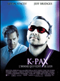 K-Pax, L homme Qui Vient De Loin
