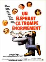 voir la fiche complète du film : Un éléphant ça trompe énormément