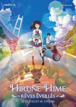 voir la fiche complète du film : Hirune Hime - Rêves éveillés