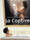 voir la fiche complète du film : La Captive