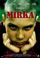 voir la fiche complète du film : Mirka