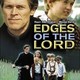 photo du film Edges of the Lord
