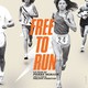 photo du film Free to Run