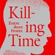 photo du film Killing Time – Entre deux fronts