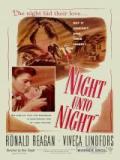 voir la fiche complète du film : Night Unto Night