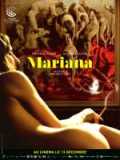 voir la fiche complète du film : Mariana