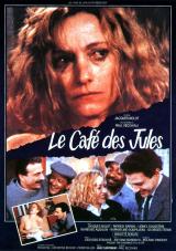 voir la fiche complète du film : Le Café des Jules