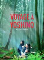 voir la fiche complète du film : Voyage à Yoshino