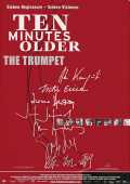 voir la fiche complète du film : Ten minutes older - The trumpet