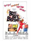 voir la fiche complète du film : Bye, Bye, Birdie