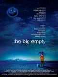 voir la fiche complète du film : The Big empty