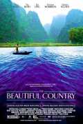 voir la fiche complète du film : The Beautiful country
