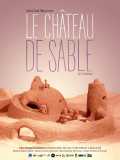 voir la fiche complète du film : Le Château de sable