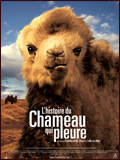 voir la fiche complète du film : L Histoire du chameau qui pleure