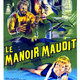 photo du film Le Manoir maudit