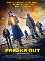 voir la fiche complète du film : Freaks Out