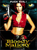 voir la fiche complète du film : Bloody Mallory