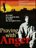 voir la fiche complète du film : Praying with Anger