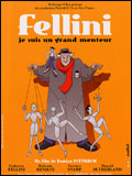 voir la fiche complète du film : Fellini - je suis un grand menteur