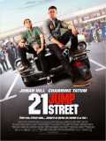 voir la fiche complète du film : 21 Jump Street