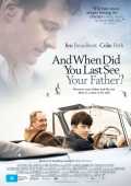 voir la fiche complète du film : And When Did You Last See Your Father?