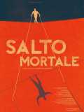 voir la fiche complète du film : Salto Mortale