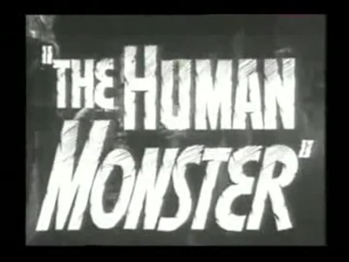 Extrait vidéo du film  The Human Monster