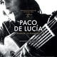 photo du film Paco de Lucía, légende du flamenco