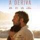 photo du film A Deriva