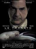 voir la fiche complète du film : Le Thanato