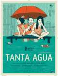 voir la fiche complète du film : Tanta Agua