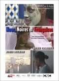 voir la fiche complète du film : Nous, Noires et Françaises