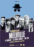 voir la fiche complète du film : Rétrospective Melville