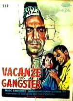 voir la fiche complète du film : Vacanze col gangster