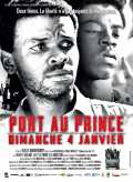 voir la fiche complète du film : Port au Prince, dimanche 4 janvier