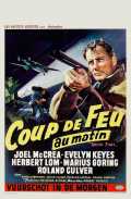 voir la fiche complète du film : Coup De Feu Au Matin