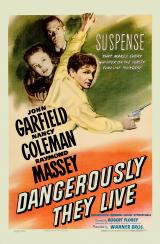 voir la fiche complète du film : Dangerously They Live
