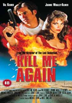 voir la fiche complète du film : Kill me again
