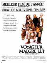 voir la fiche complète du film : Voyageur Malgré Lui