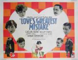 voir la fiche complète du film : Love s Greatest Mistake