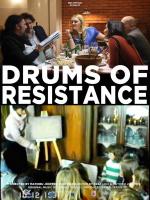voir la fiche complète du film : Drums of Resistance