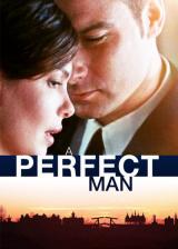 voir la fiche complète du film : A Perfect Man