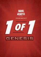 Marvel & ESPN Films Present : 1 Of 1 : Genesis