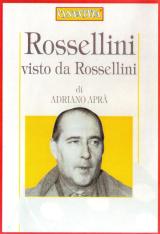voir la fiche complète du film : Rossellini vu par Rossellini